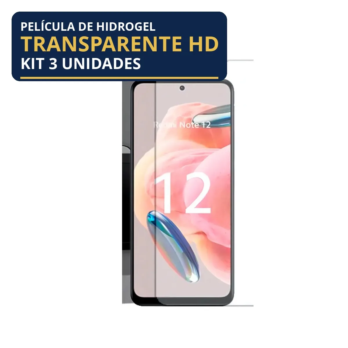 Kit 3 Películas Hidrogel Transparente Redmi Note 12
