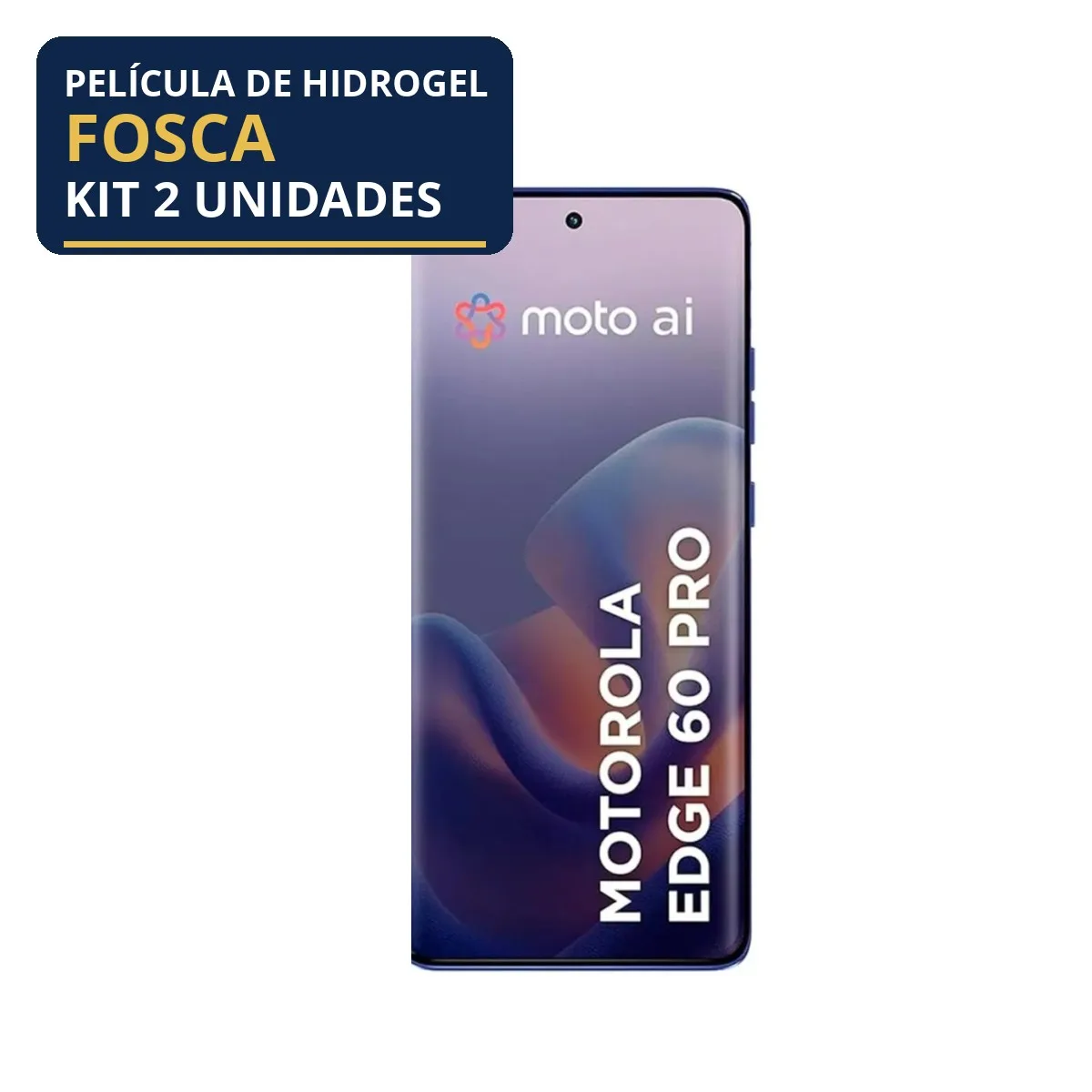 Kit 2 Películas Hidrogel Fosca Edge 60 Pro