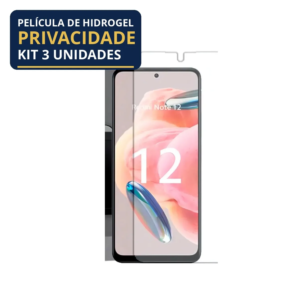 Kit 3 Películas Hidrogel Privacidade Redmi Note 12