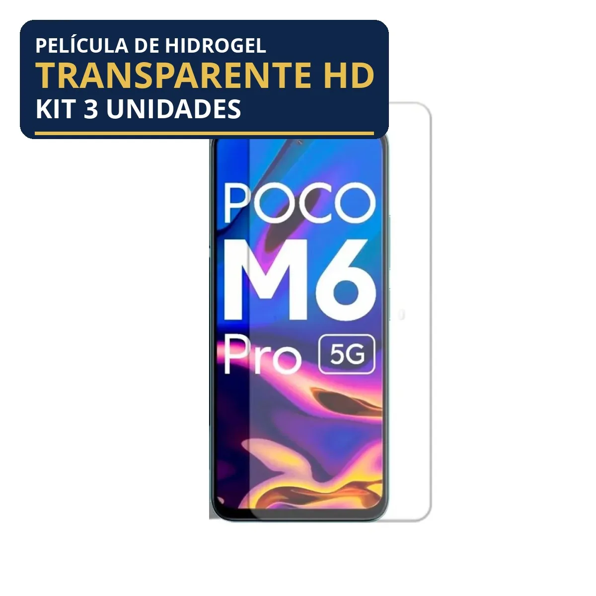 Kit 3 Películas Hidrogel Transparente Poco M6 Pro