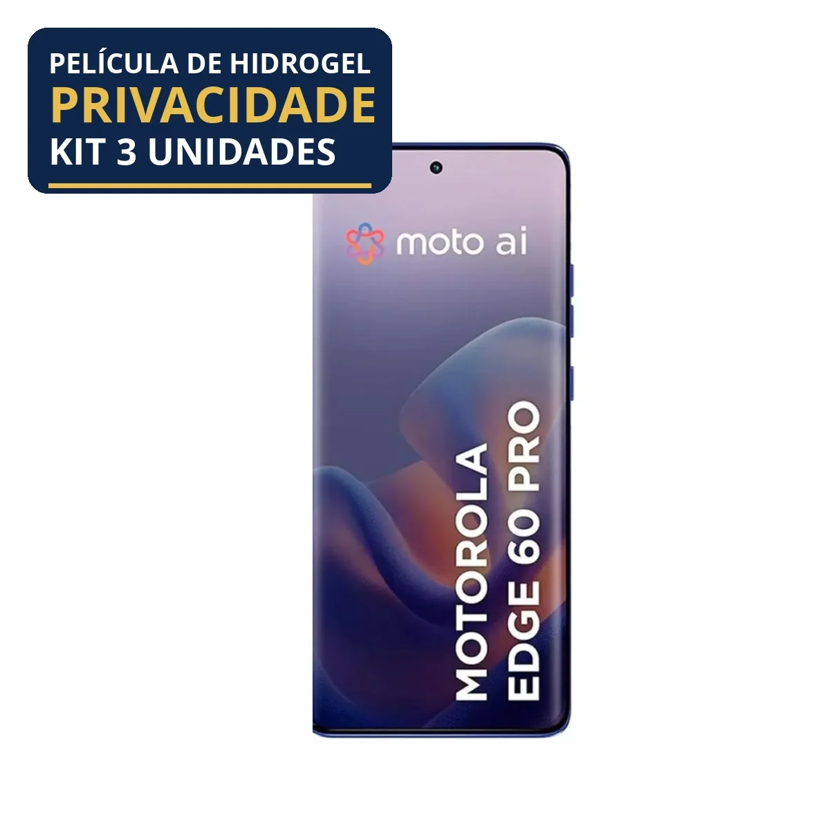 Kit 3 Películas Hidrogel Privacidade Edge 60 Pro