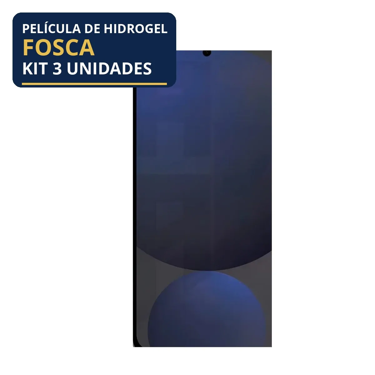 Kit 3 Películas Hidrogel Fosca Galaxy S25 FE